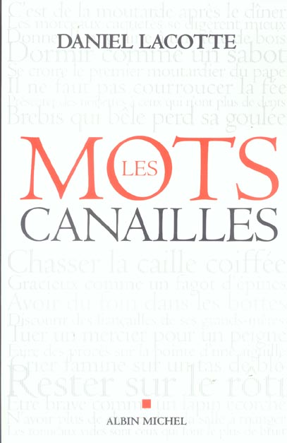 LES MOTS CANAILLES