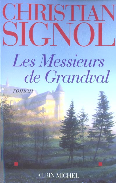 LES MESSIEURS DE GRANDVAL