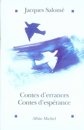 CONTES D'ERRANCES, CONTES D'ESPERANCE