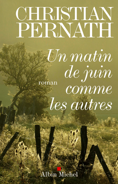UN MATIN DE JUIN COMME LES AUTRES