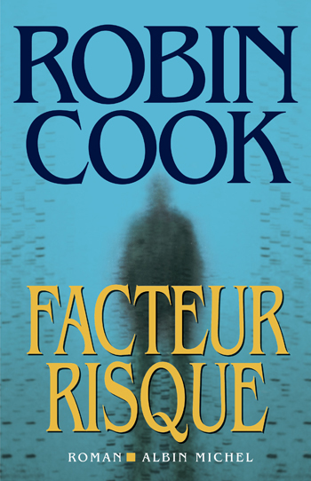 FACTEUR RISQUE