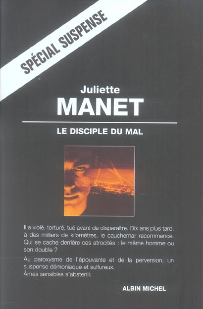 LE DISCIPLE DU MAL