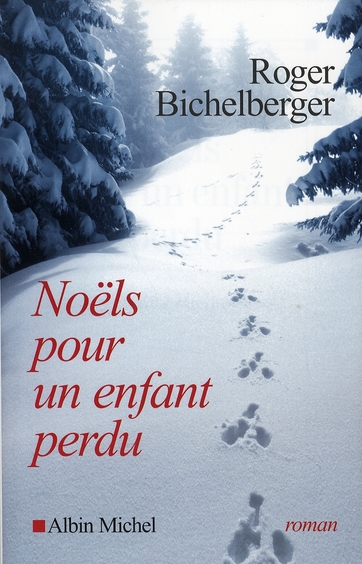 NOELS POUR UN ENFANT PERDU
