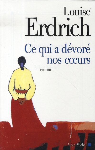 CE QUI A DEVORE NOS COEURS