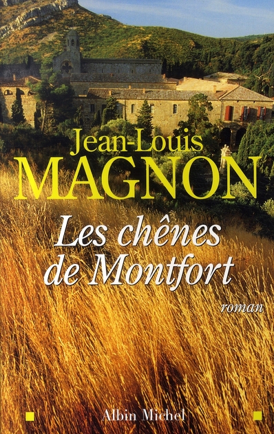 LES CHENES DE MONTFORT