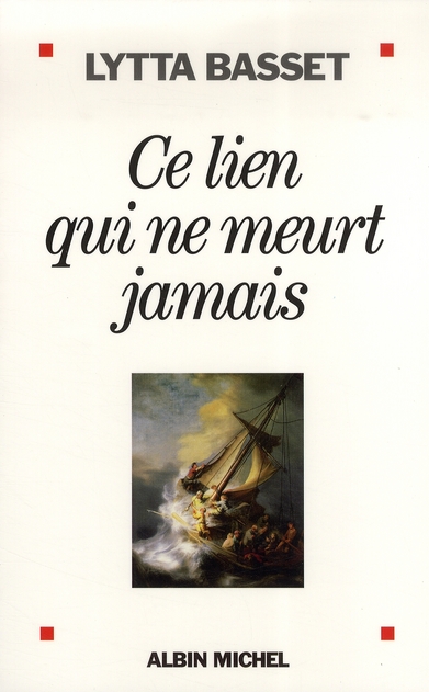 CE LIEN QUI NE MEURT JAMAIS