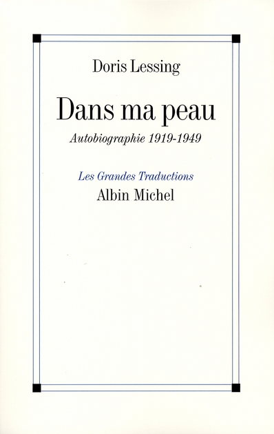 DANS MA PEAU - AUTOBIOGRAPHIE 1919-1949