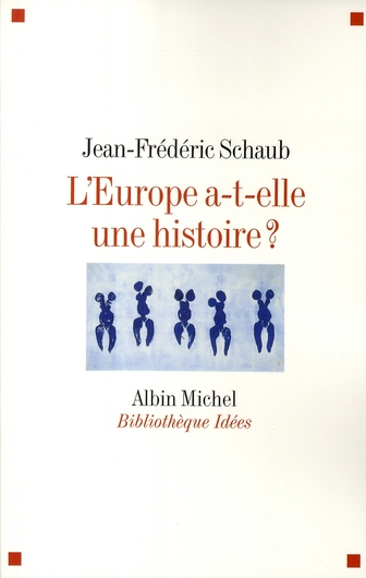 L'EUROPE A-T-ELLE UNE HISTOIRE ?