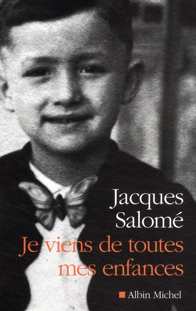 JE VIENS DE TOUTES MES ENFANCES