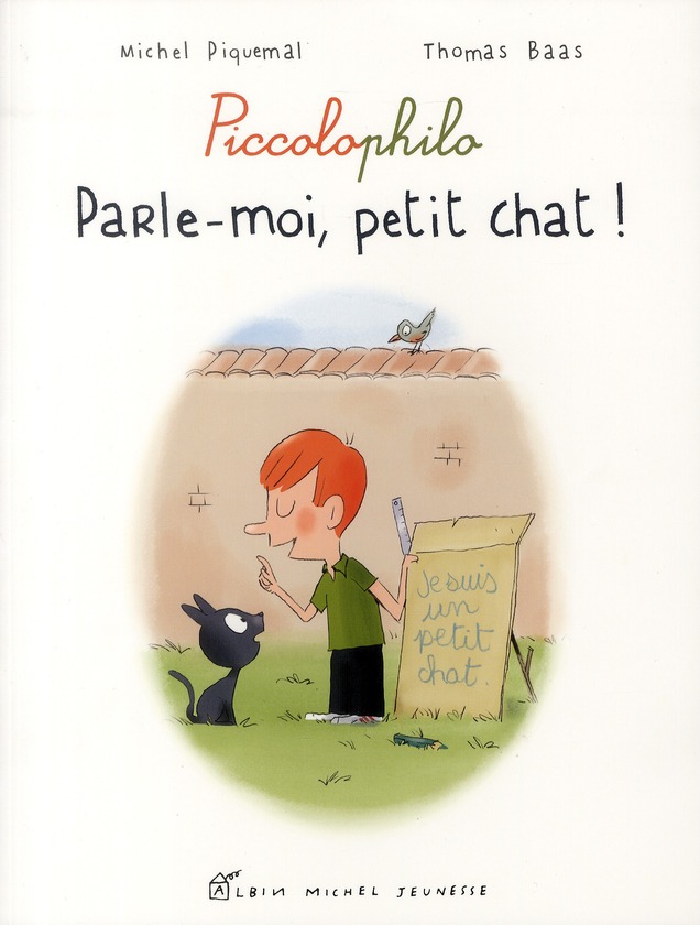 PARLE-MOI, PETIT CHAT ! - PICCOLOPHILO