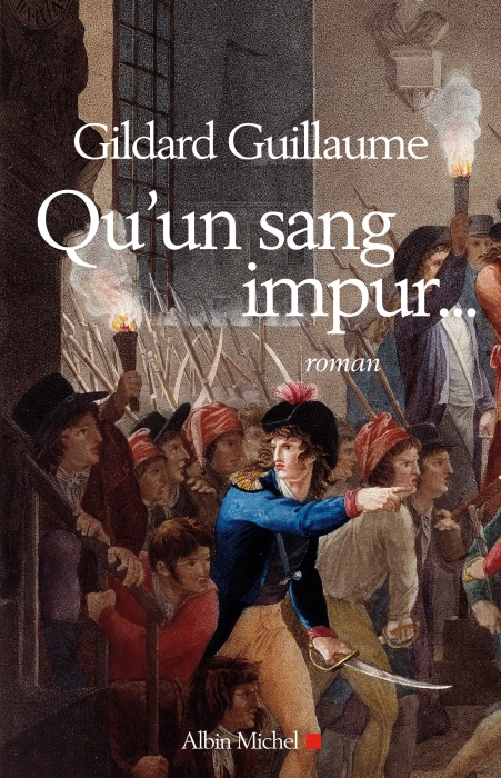 QU'UN SANG IMPUR...