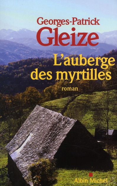 L'AUBERGE DES MYRTILLES