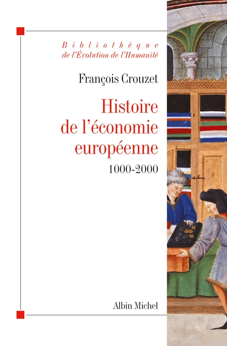 HISTOIRE DE L'ECONOMIE EUROPEENNE 1000-2000