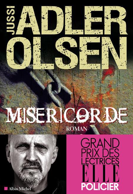 MISERICORDE (LES ENQUETES DU DEPARTEMENT V T1)