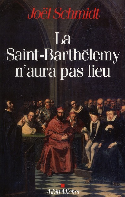 LA SAINT-BARTHELEMY N'AURA PAS LIEU