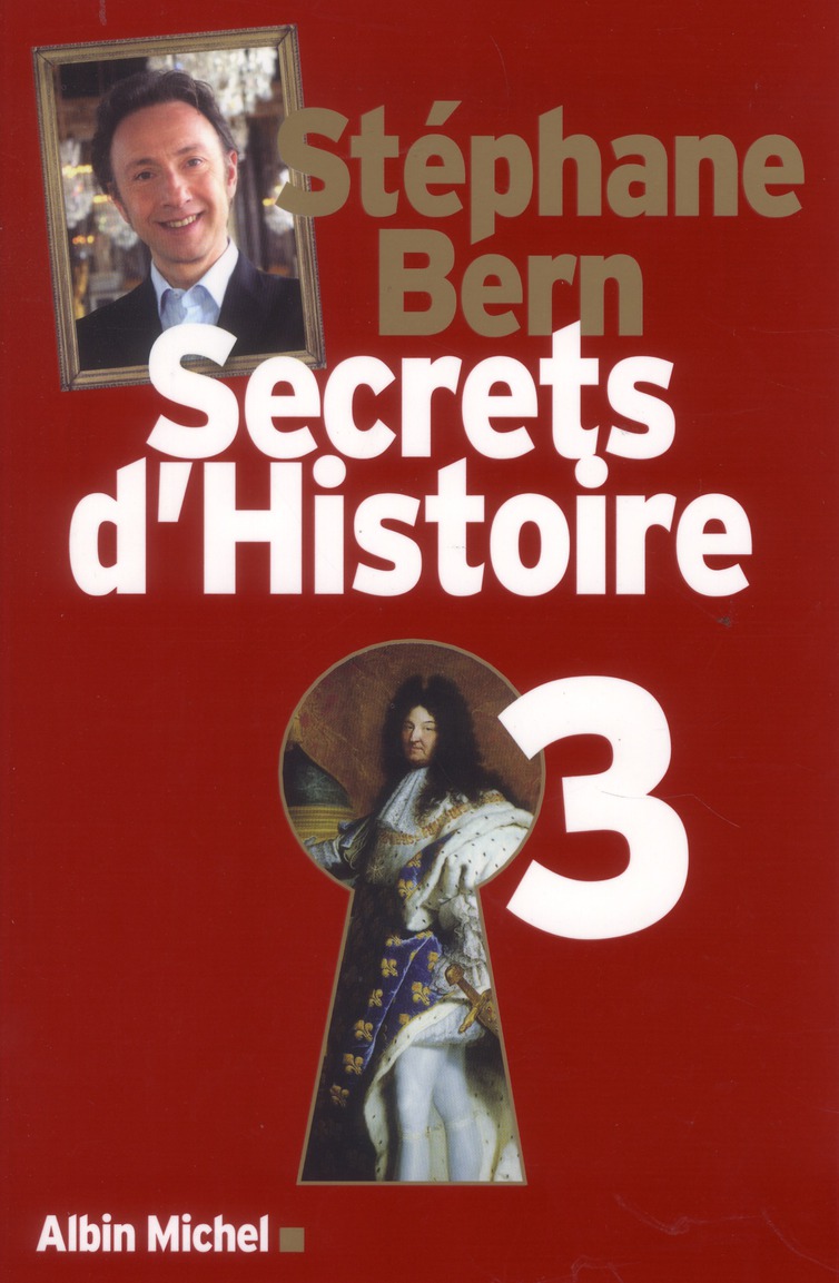 SECRETS D'HISTOIRE - TOME 3