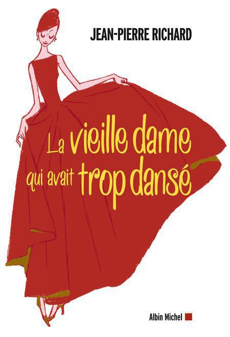 LA VIEILLE DAME QUI AVAIT TROP DANSE