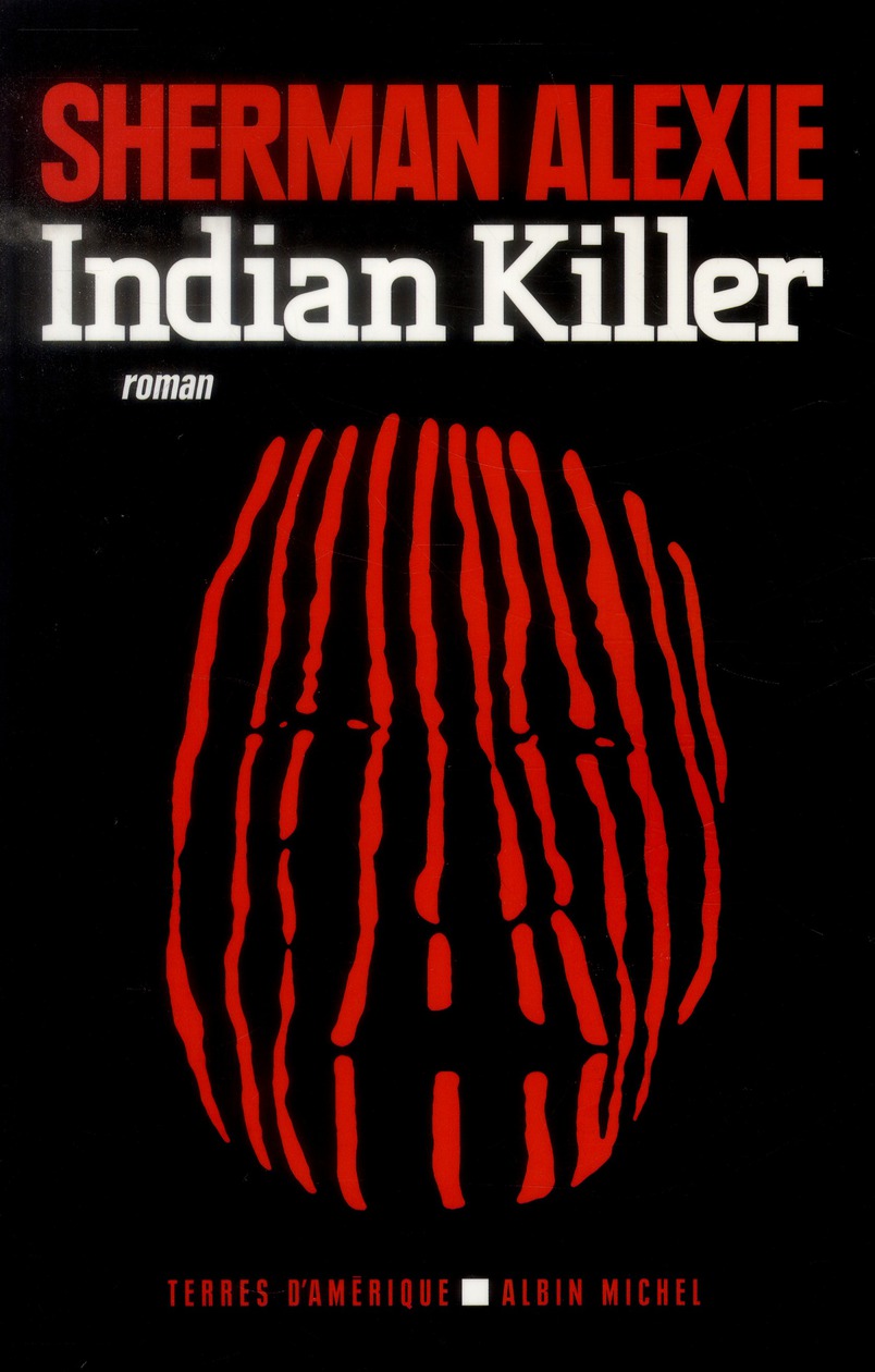 INDIAN KILLER