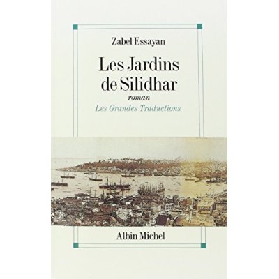 LES JARDINS DE SILIDHAR