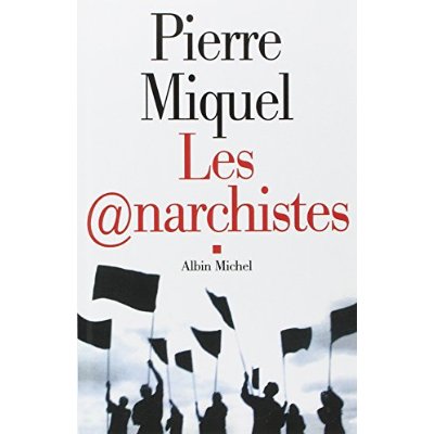 LES ANARCHISTES