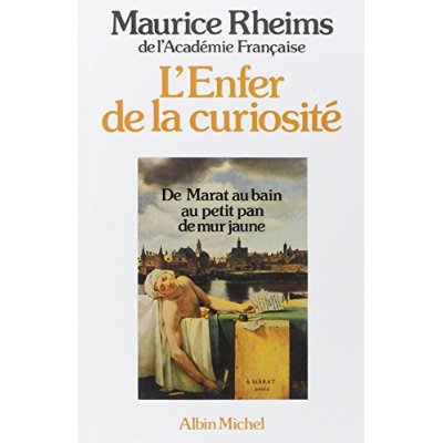 L'ENFER DE LA CURIOSITE