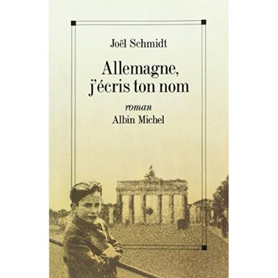 ALLEMAGNE, J'ECRIS TON NOM