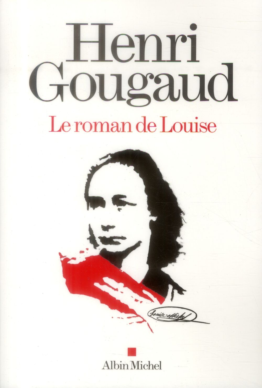 LE ROMAN DE LOUISE