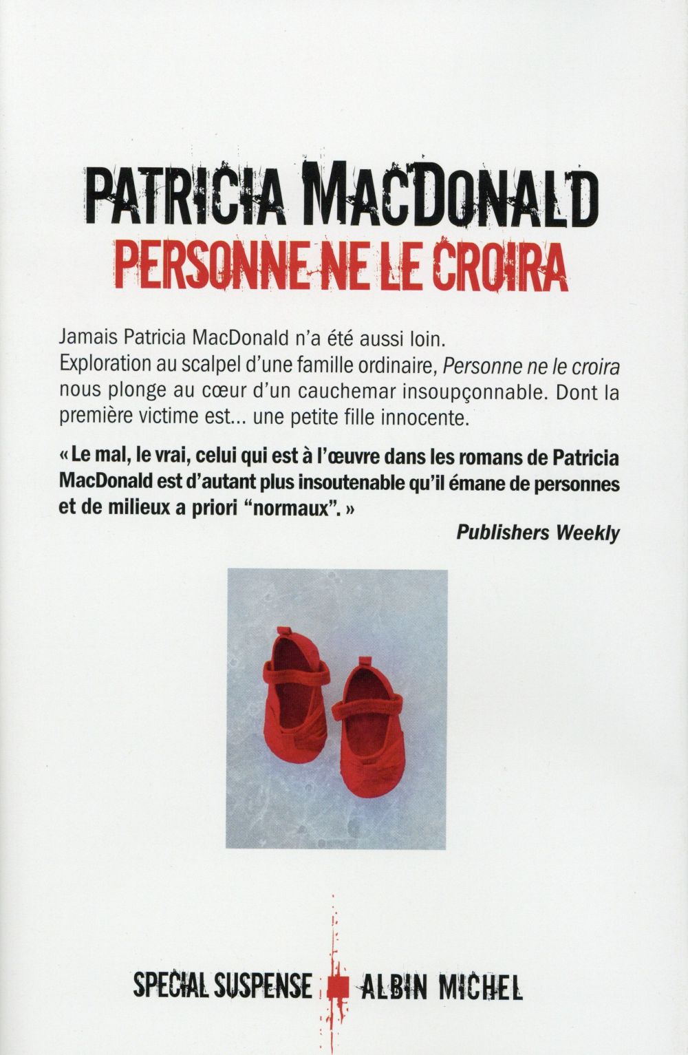 PERSONNE NE LE CROIRA