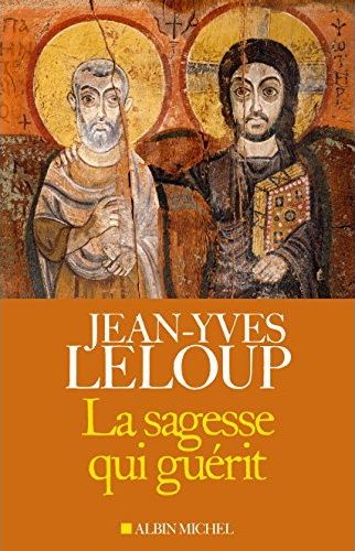 LA SAGESSE QUI GUERIT