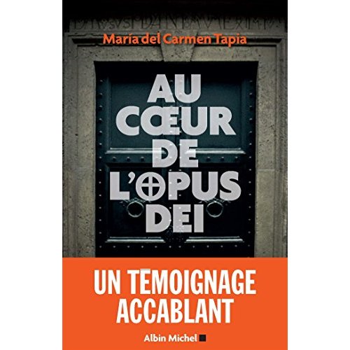 AU COEUR DE L'OPUS DEI