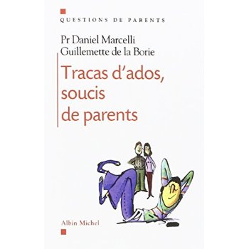 TRACAS D'ADOS, SOUCIS DE PARENTS