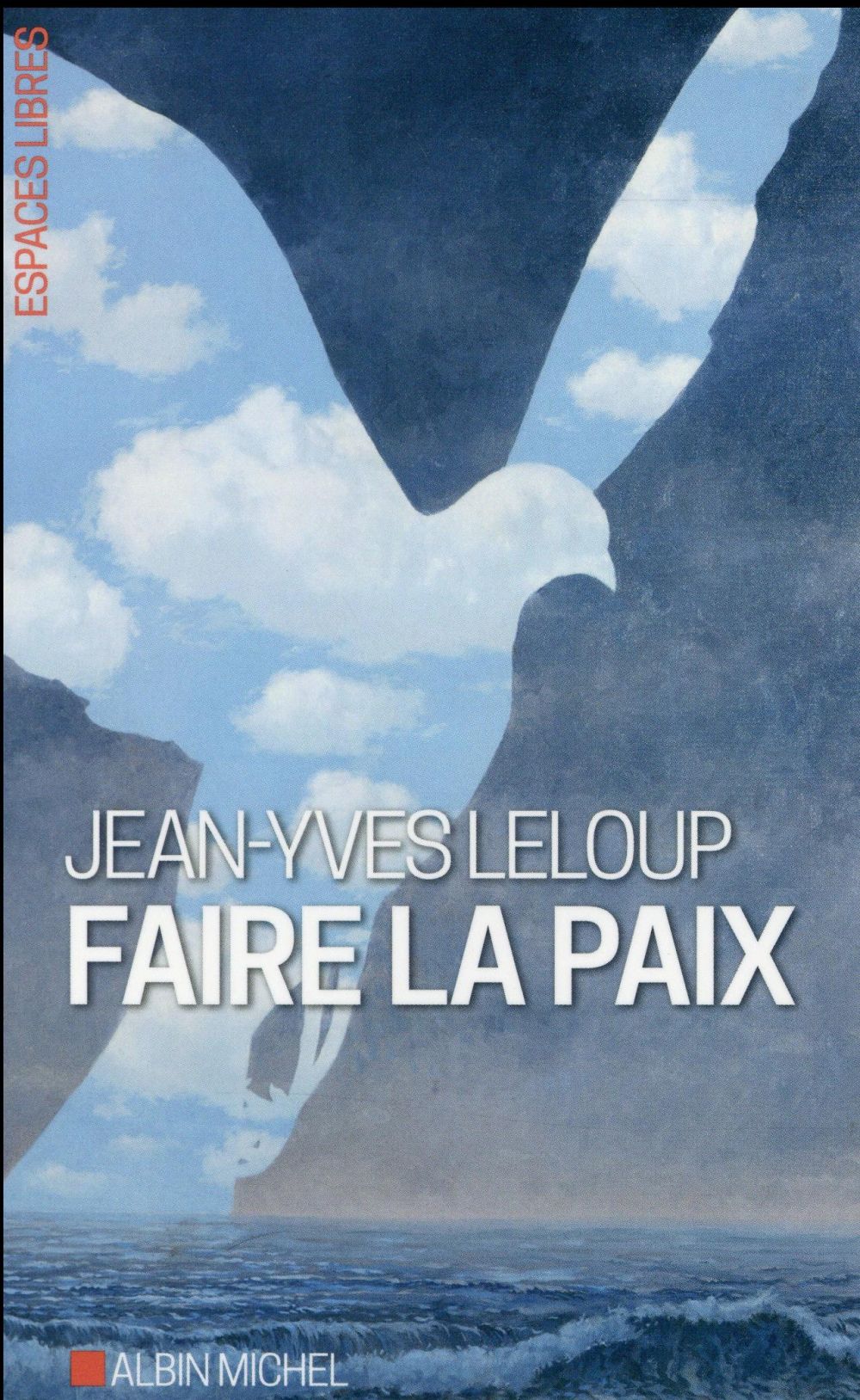 FAIRE LA PAIX - PAROLES ET PARABOLES POUR LA PAIX