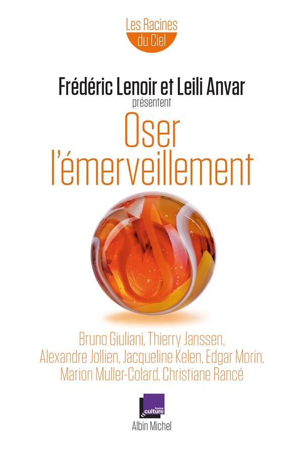 OSER L'EMERVEILLEMENT