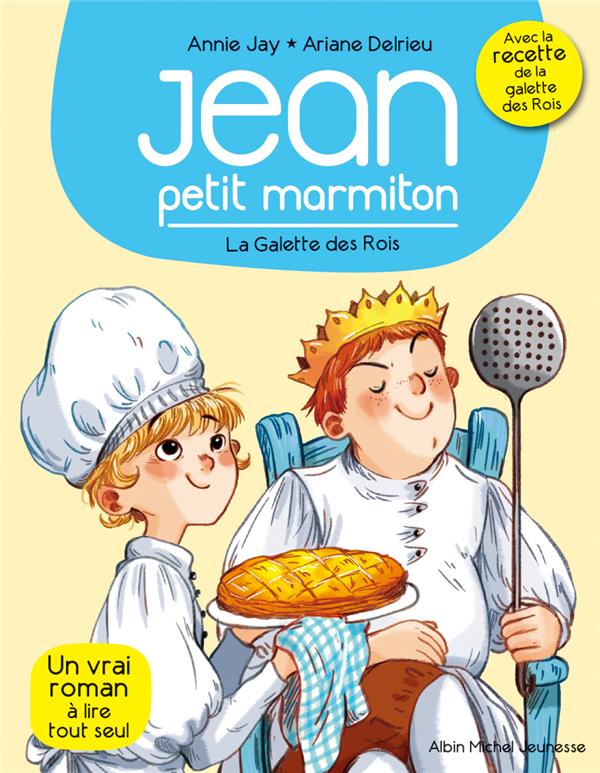 MARMITON T7 - LA GALETTE DES ROIS - JEAN, PETIT MARMITON - TOME 7