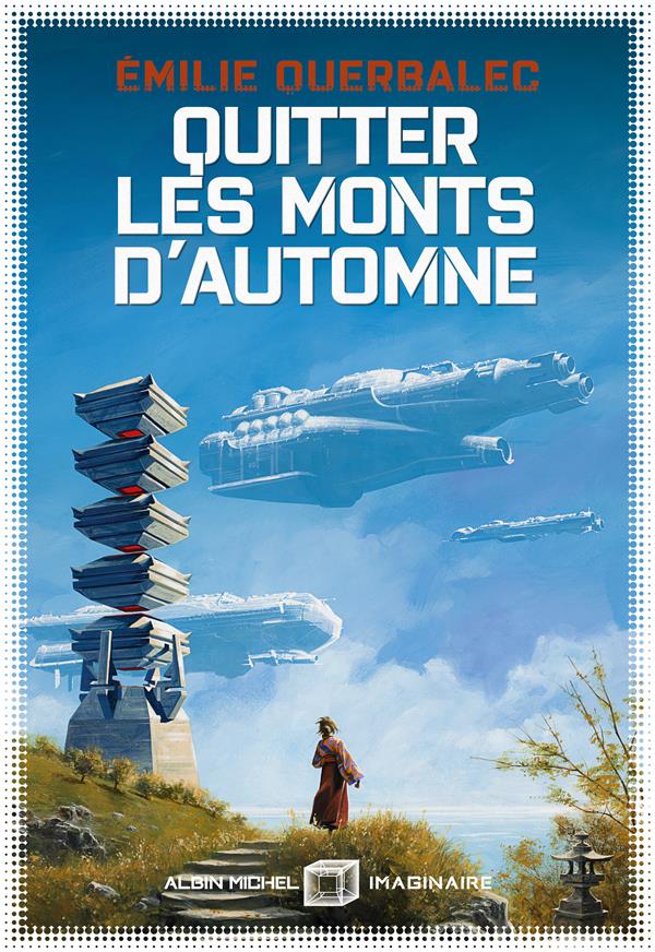 QUITTER LES MONTS D'AUTOMNE