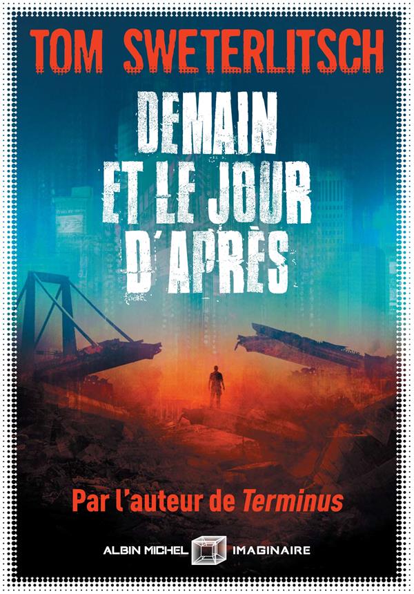 DEMAIN ET LE JOUR D'APRES