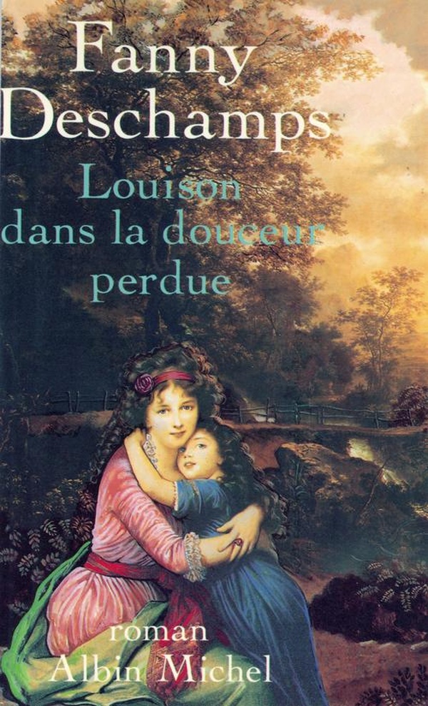 LOUISON DANS LA DOUCEUR PERDUE