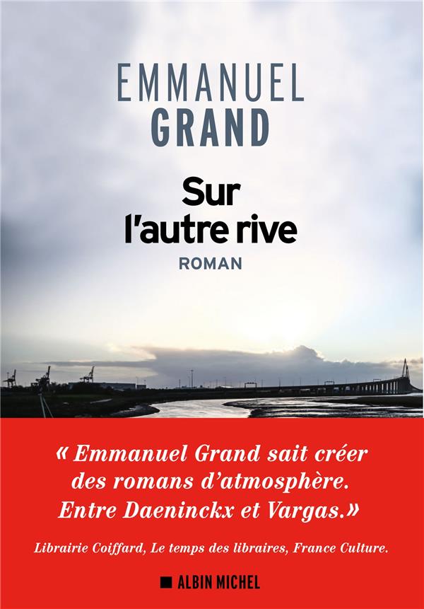 SUR L'AUTRE RIVE