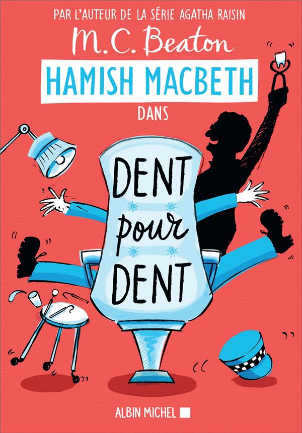 HAMISH MACBETH - T13 - HAMISH MACBETH 13 - DENT POUR DENT