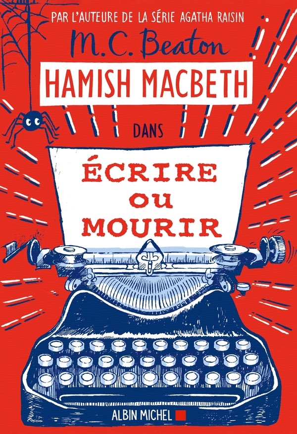HAMISH MACBETH - T20 - HAMISH MACBETH 20 - ECRIRE OU MOURIR