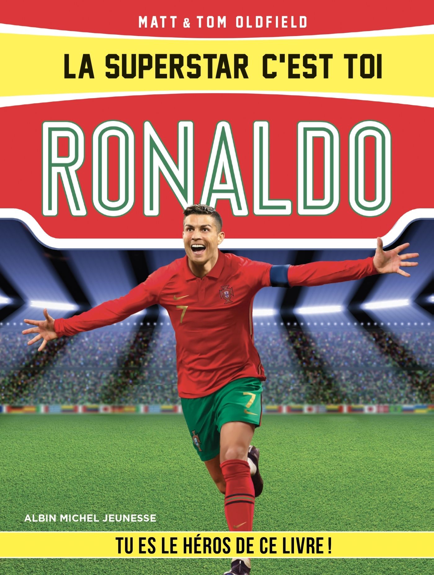LA SUPERSTAR C'EST TOI : RONALDO