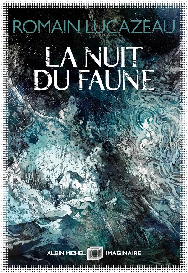 LA NUIT DU FAUNE