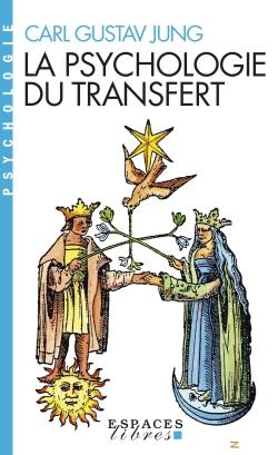 LA PSYCHOLOGIE DU TRANSFERT (ESPACES LIBRES - PSYCHOLOGIE)