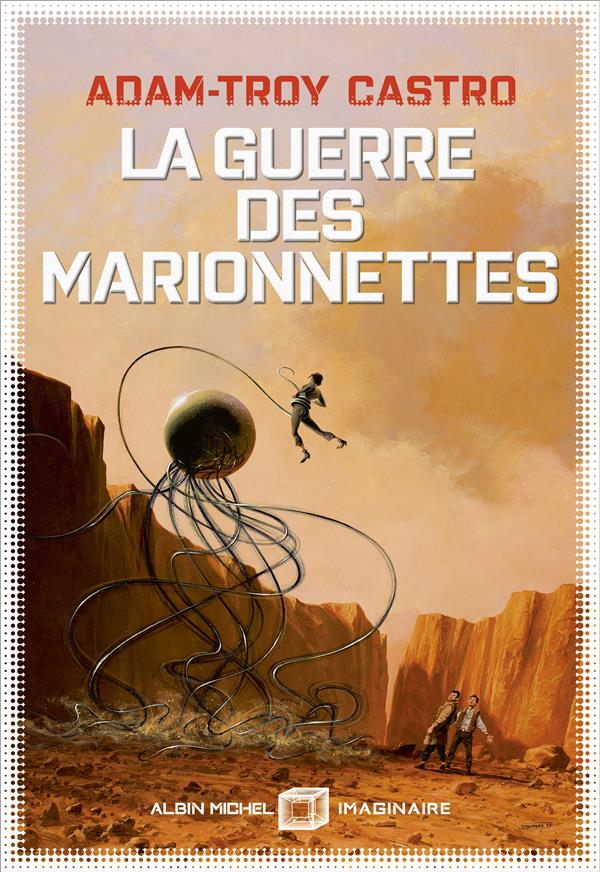 ANDREA CORT - TOME 3 - LA GUERRE DES MARIONNETTES