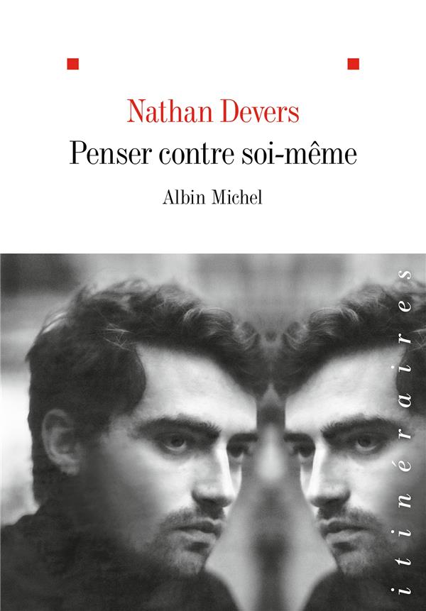 PENSER CONTRE SOI-MEME