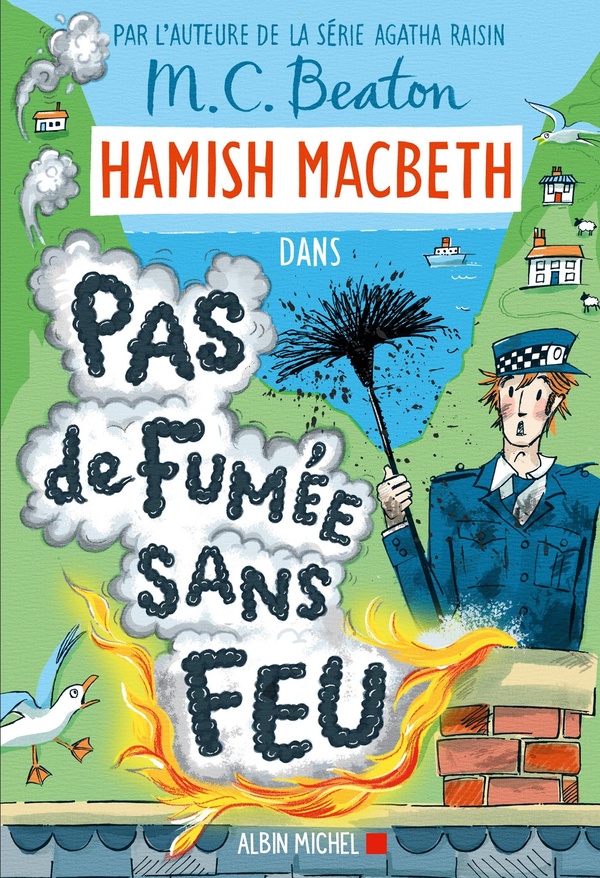 HAMISH MACBETH - T26 - HAMISH MACBETH 26 - PAS DE FUMEE SANS FEU