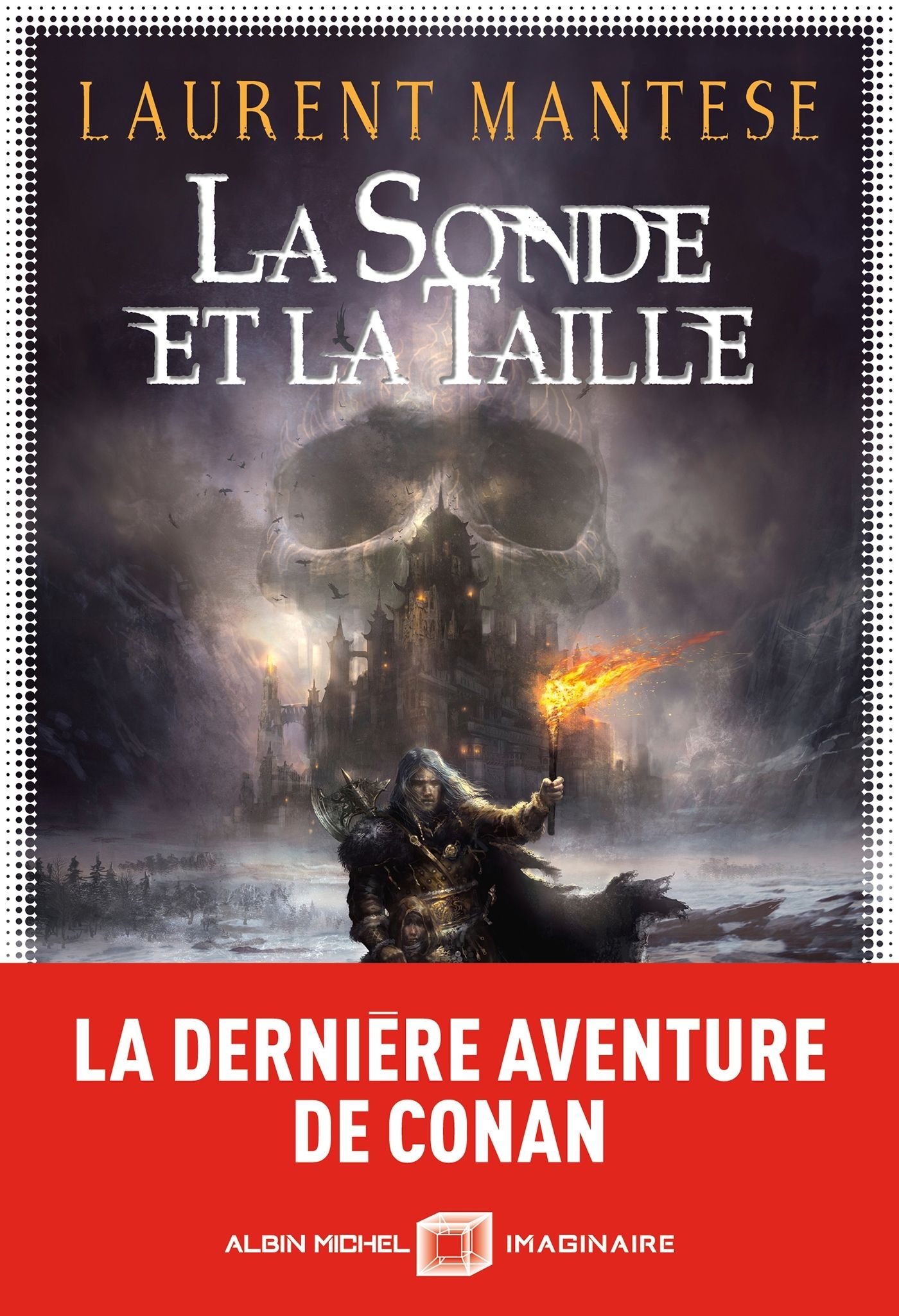 LA SONDE ET LA TAILLE