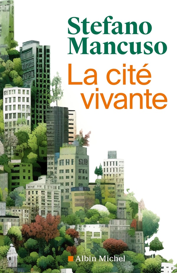 LA CITE VIVANTE - COMMENT METTRE DES PLANTES DANS NOTRE VIE