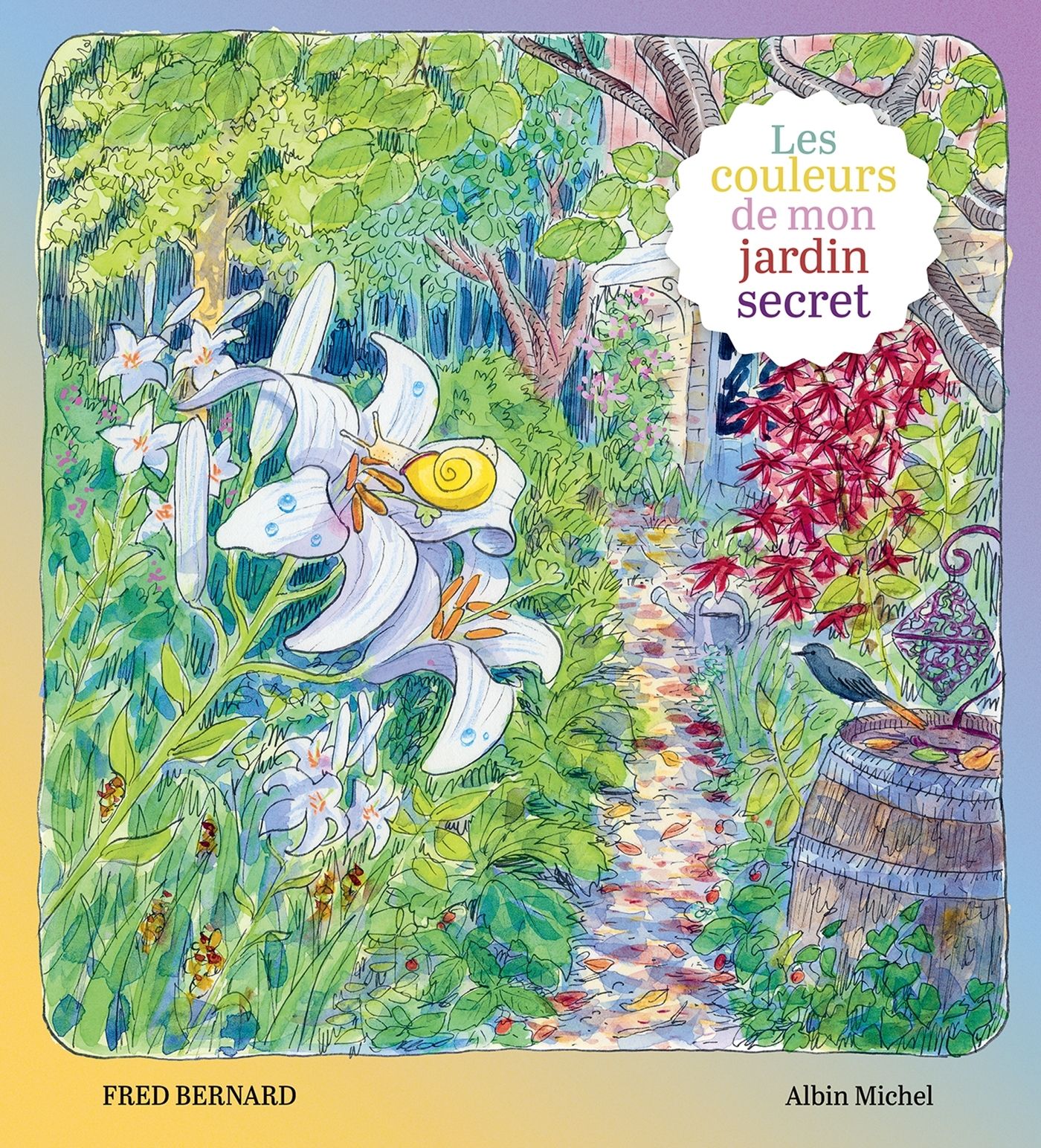LES COULEURS DE MON JARDIN SECRET