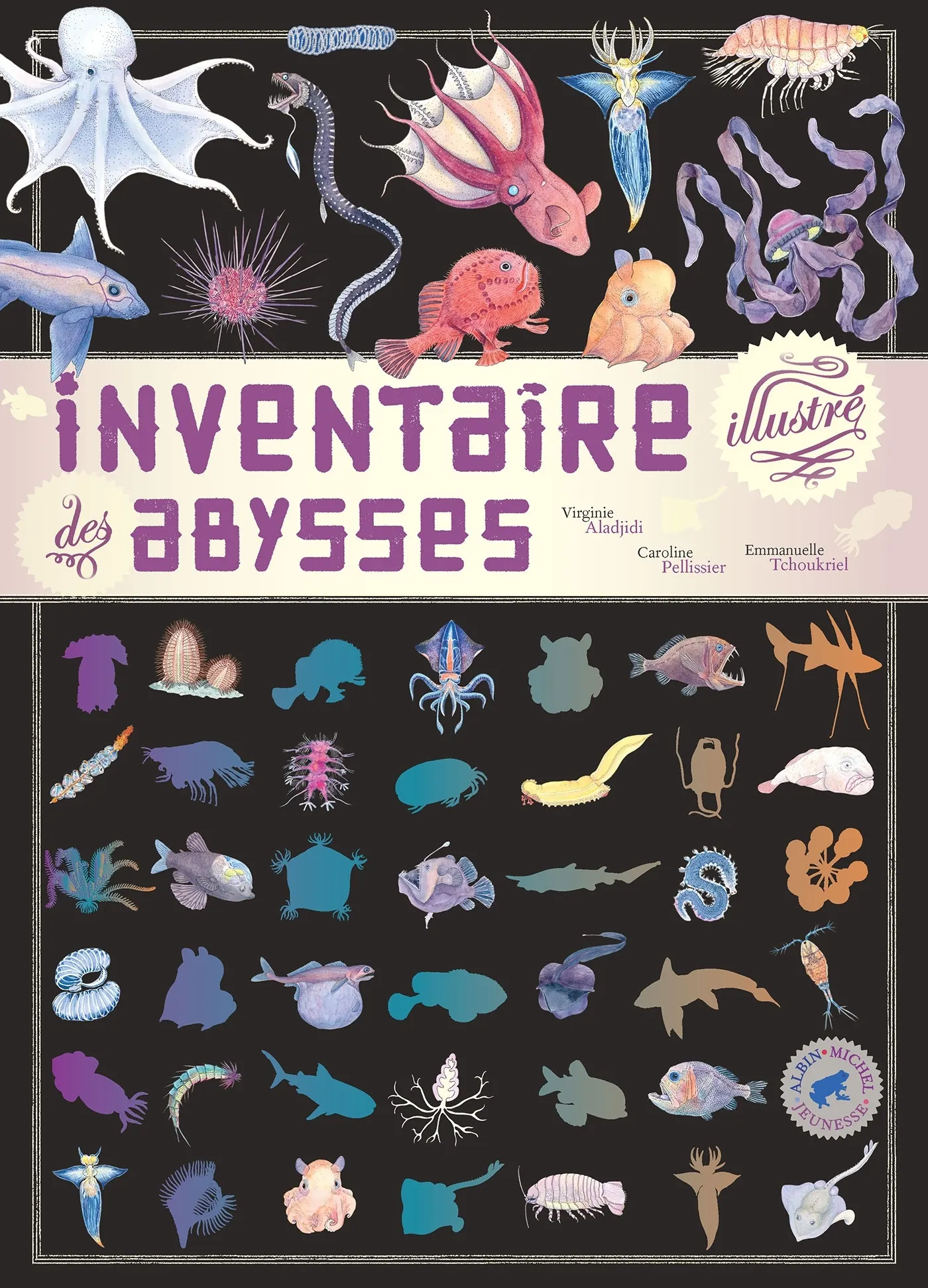INVENTAIRE ILLUSTRE DES ABYSSES